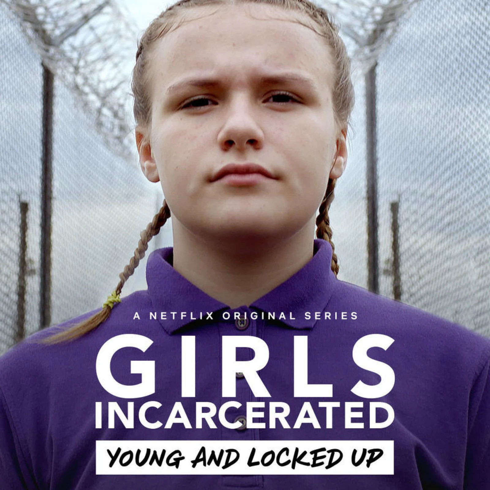 Những cô gái sau song sắt | Girls Incarcerated (2018)