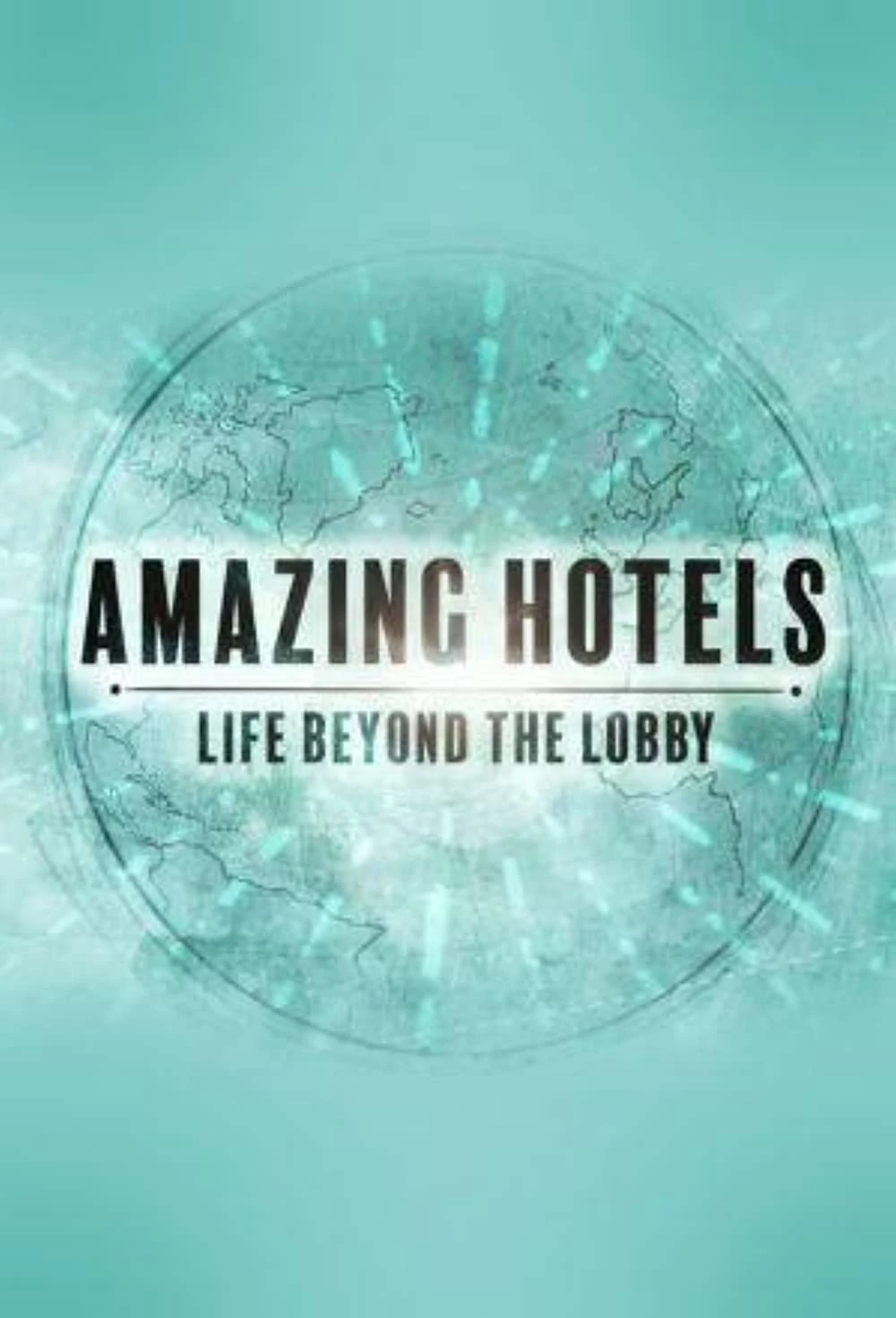 Những khách sạn tuyệt vời: Cuộc sống ngoài đại sảnh (Phần 2) | Amazing Hotels: Life Beyond the Lobby (Season 2) (2018)