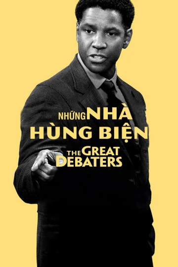 Những Nhà Hùng Biện | The Great Debaters (2007)