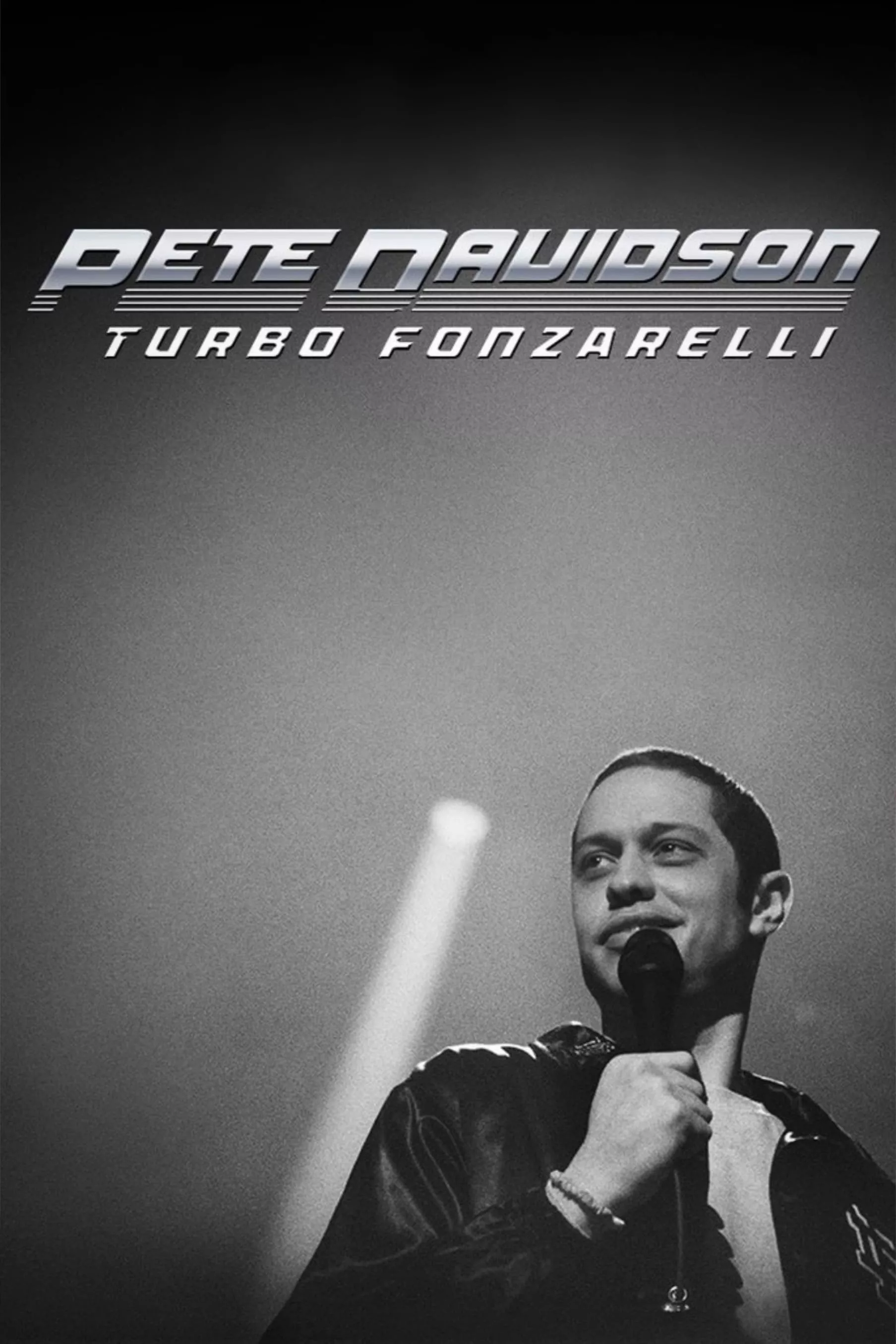 Pete Davidson: Turbo Fonzarelli | Pete Davidson: Turbo Fonzarelli (2024)