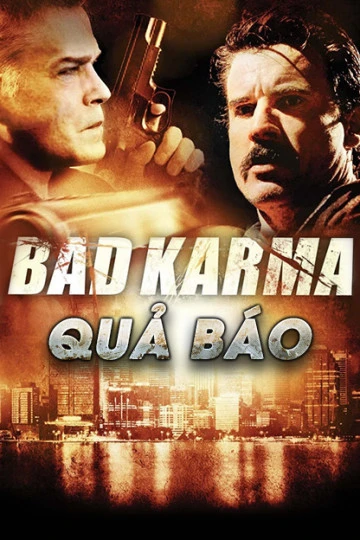 Quả Báo | Bad Karma (2012)