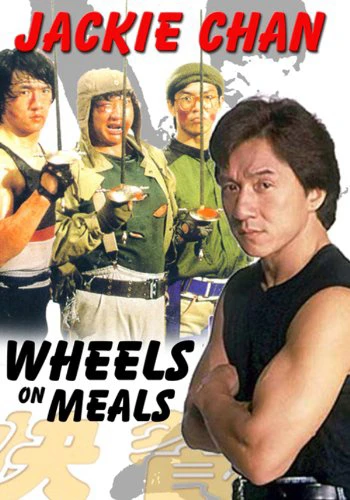 Quán ăn lưu động | Wheels on Meals (1984)