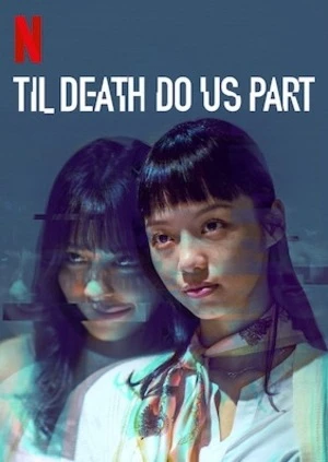 Rạp hát kinh hoàng | Til Death Do Us Part (2019)