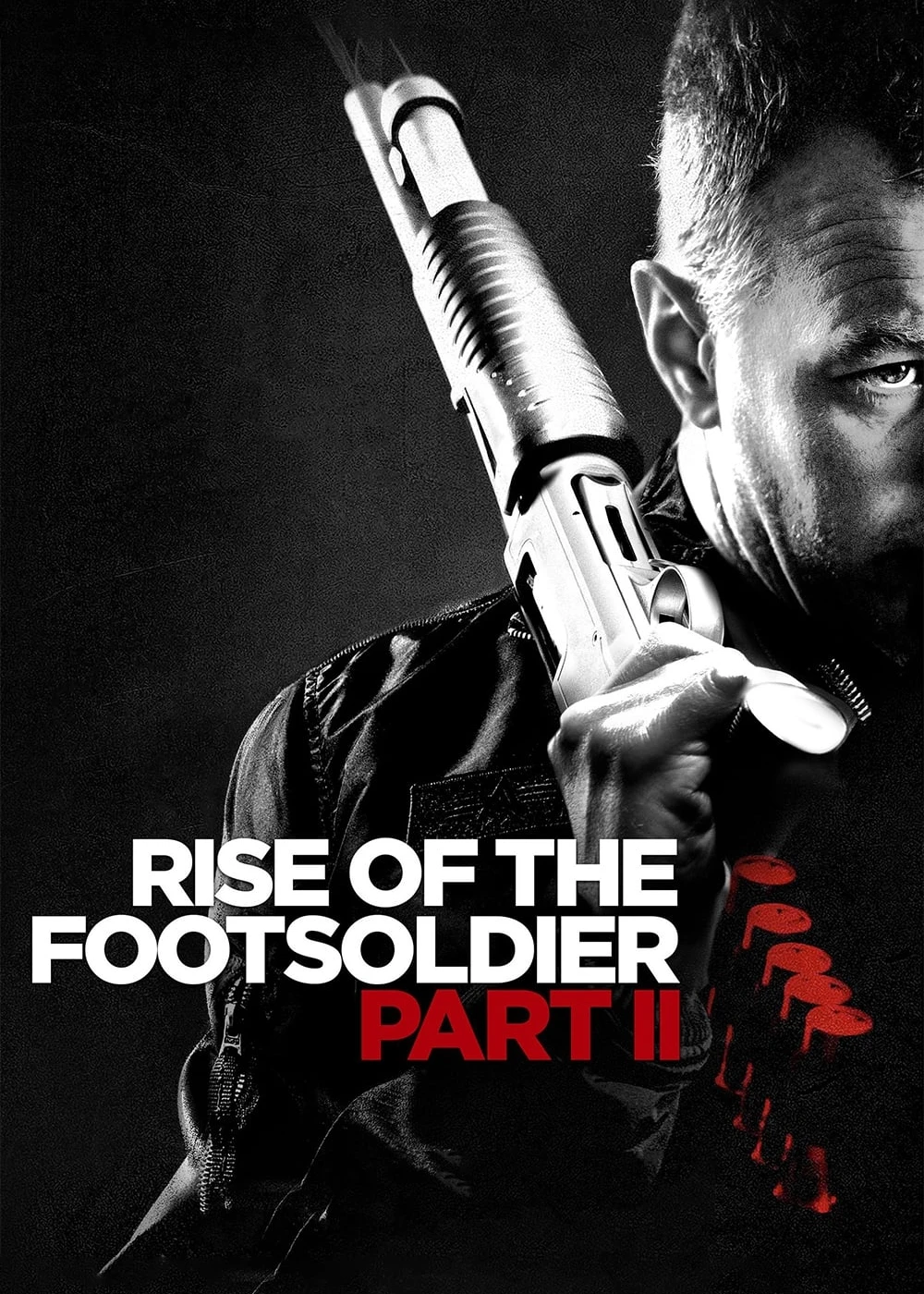Rise of the Footsoldier Part II | Rise of the Footsoldier Part II (2015)