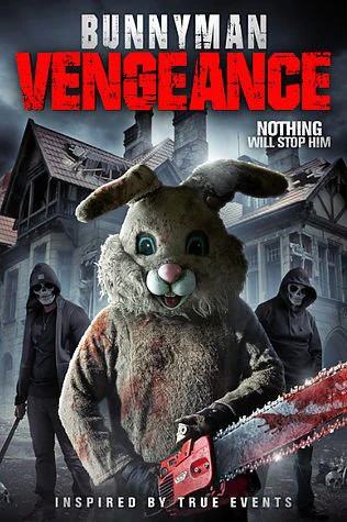 Sát Nhân Thỏ Trả Thù | Bunnyman Vengeance (2017)