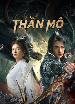 Thần Mộ | The Warrior From Sky (2021)