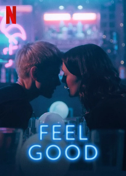Thấy vui (Phần 2) | Feel Good (Season 2) (2021)