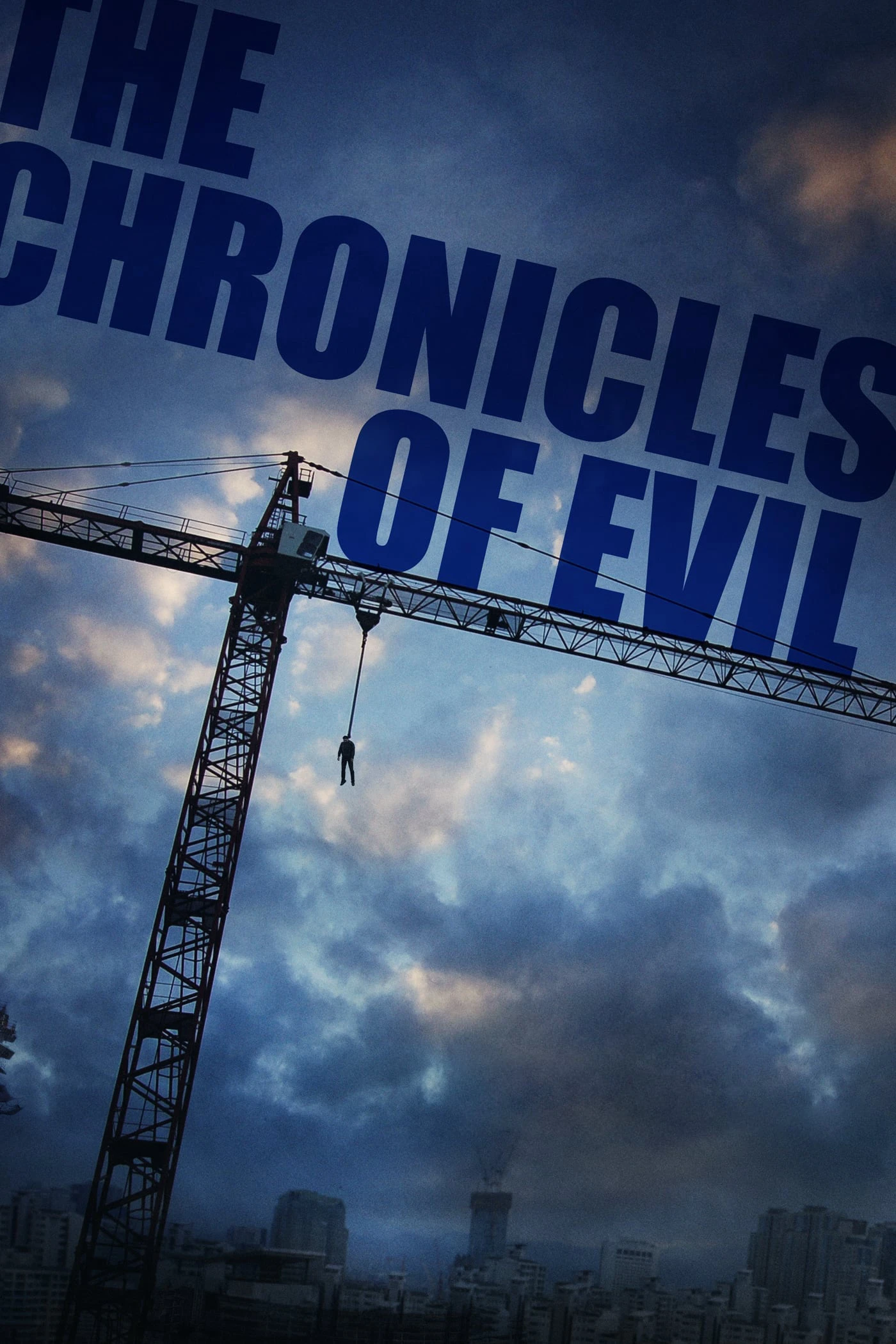 The Chronicles of Evil | The Chronicles of Evil (2015)