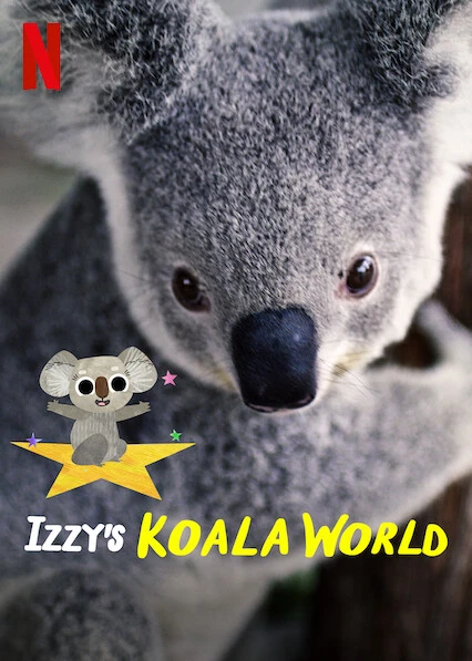 Thế giới gấu túi của Izzy (Phần 2) | Izzy's Koala World (Season 2) (2021)