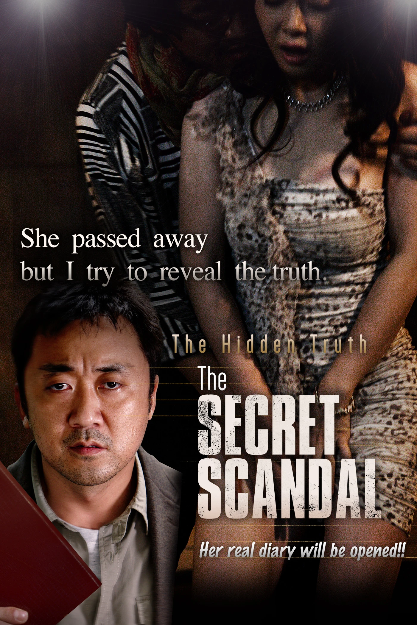 The Secret Scandal | The Secret Scandal (2013)