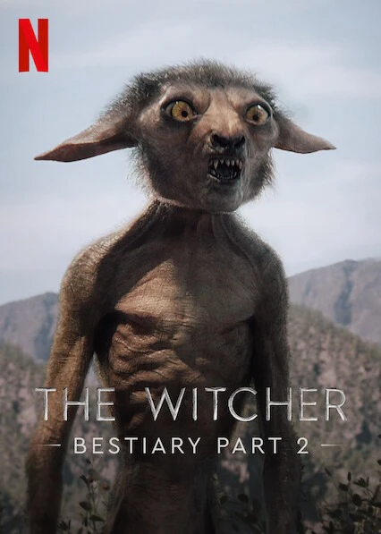 The Witcher Bestiary Season 1, Part 2 | The Witcher Bestiary Season 1, Part 2 (2021)