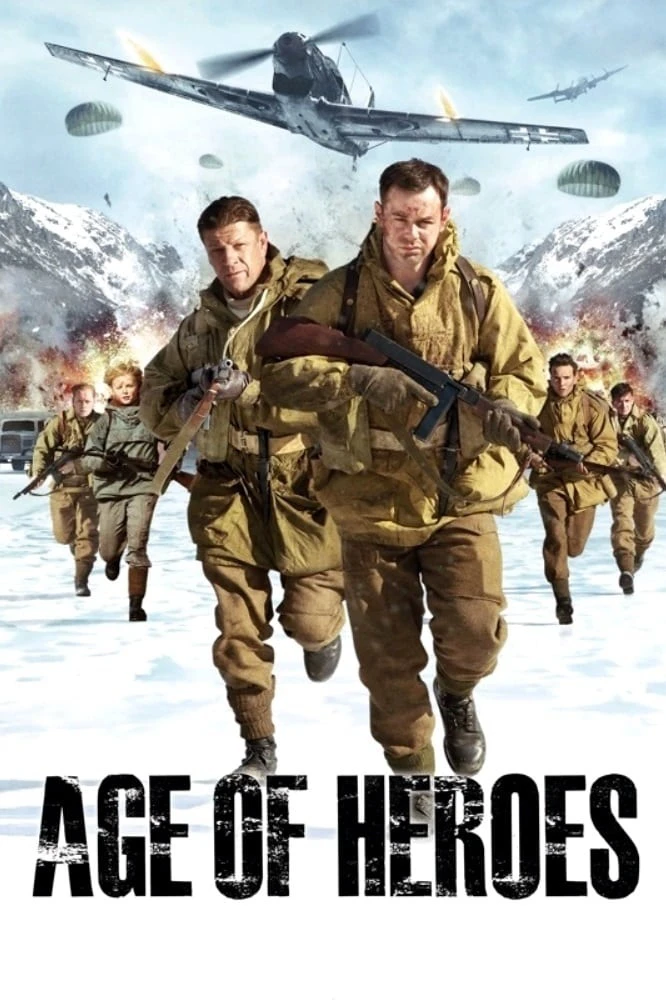 Thời Đại Anh Hùng | Age of Heroes (2011)
