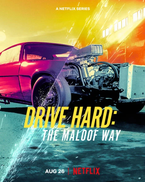 Tiệm cơ khí Maloof | Drive Hard: The Maloof Way (2022)