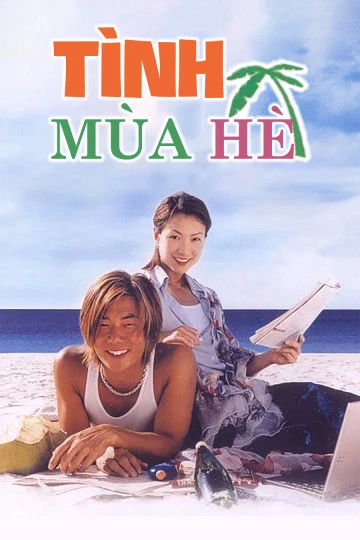 Tình Mùa Hè | Summer Holiday (2000)