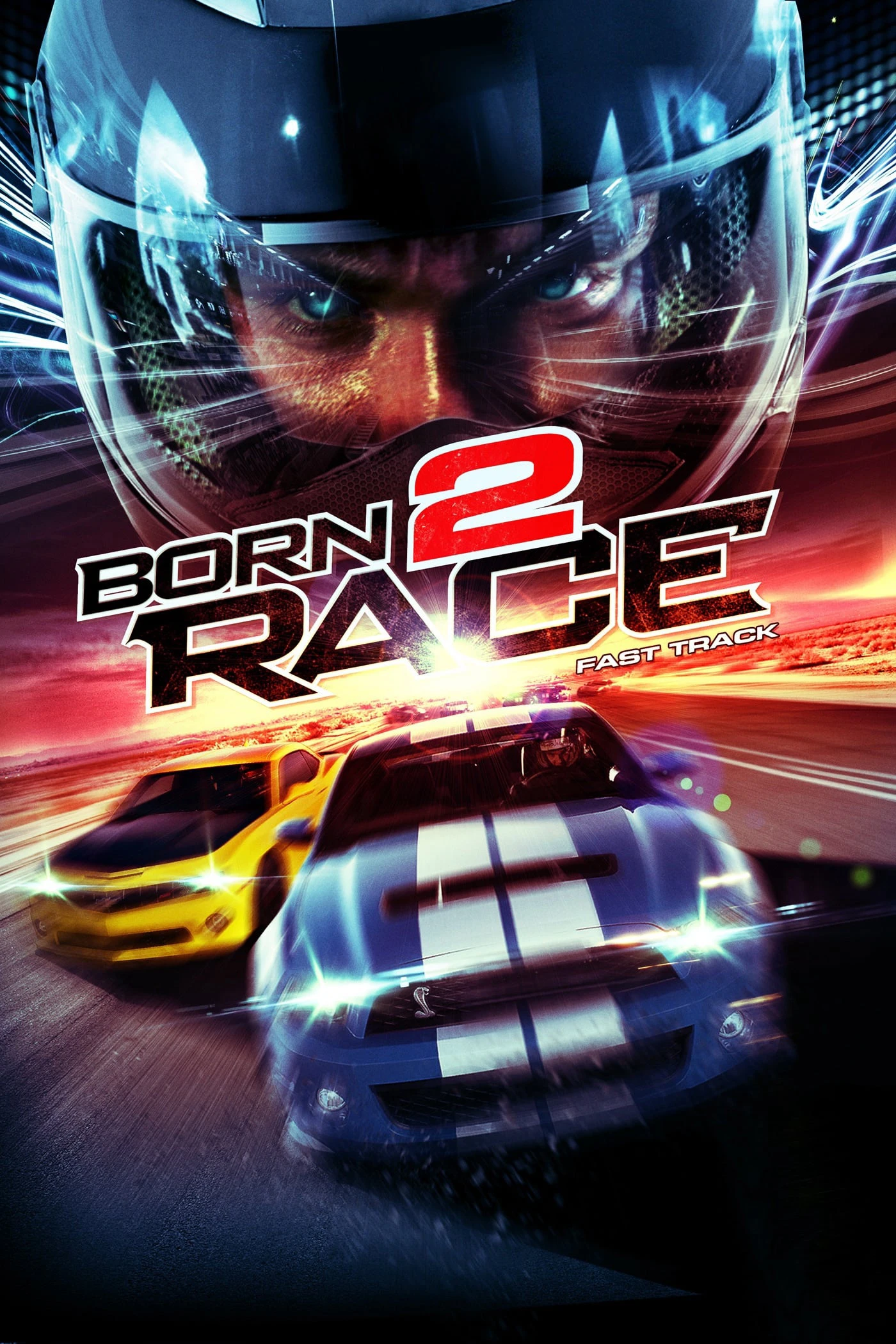 Tốc Độ Chết Người | Born to Race: Fast Track (2014)