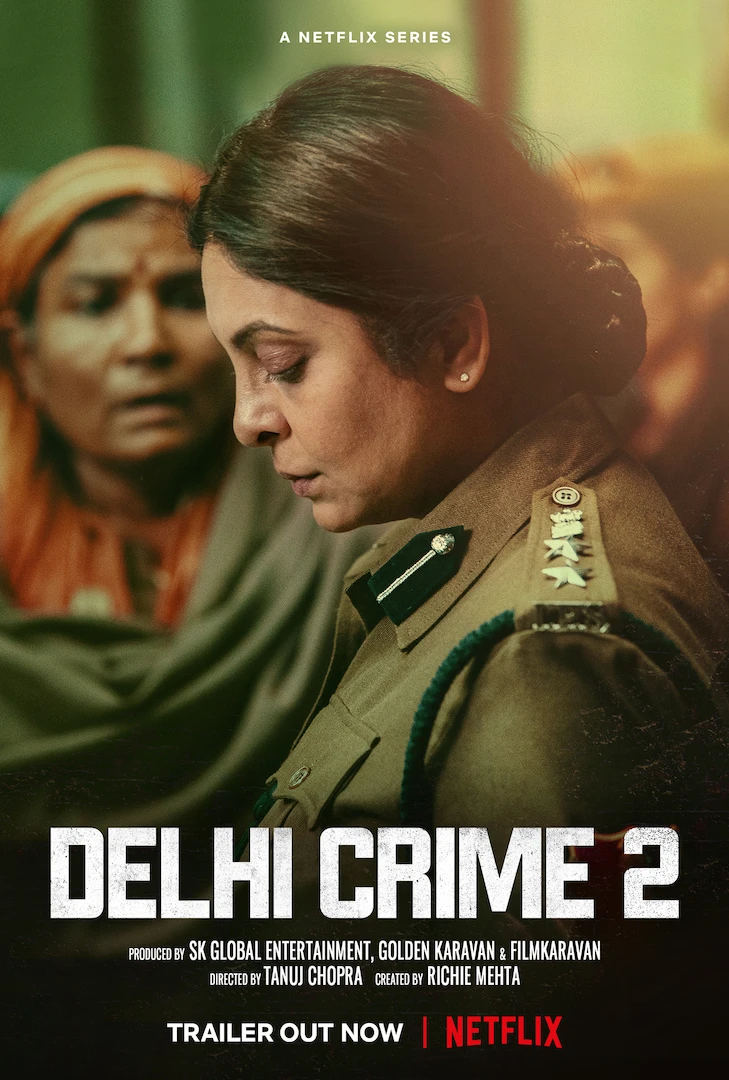Tội ác Delhi (Phần 2) | Delhi Crime (Season 2) (2021)