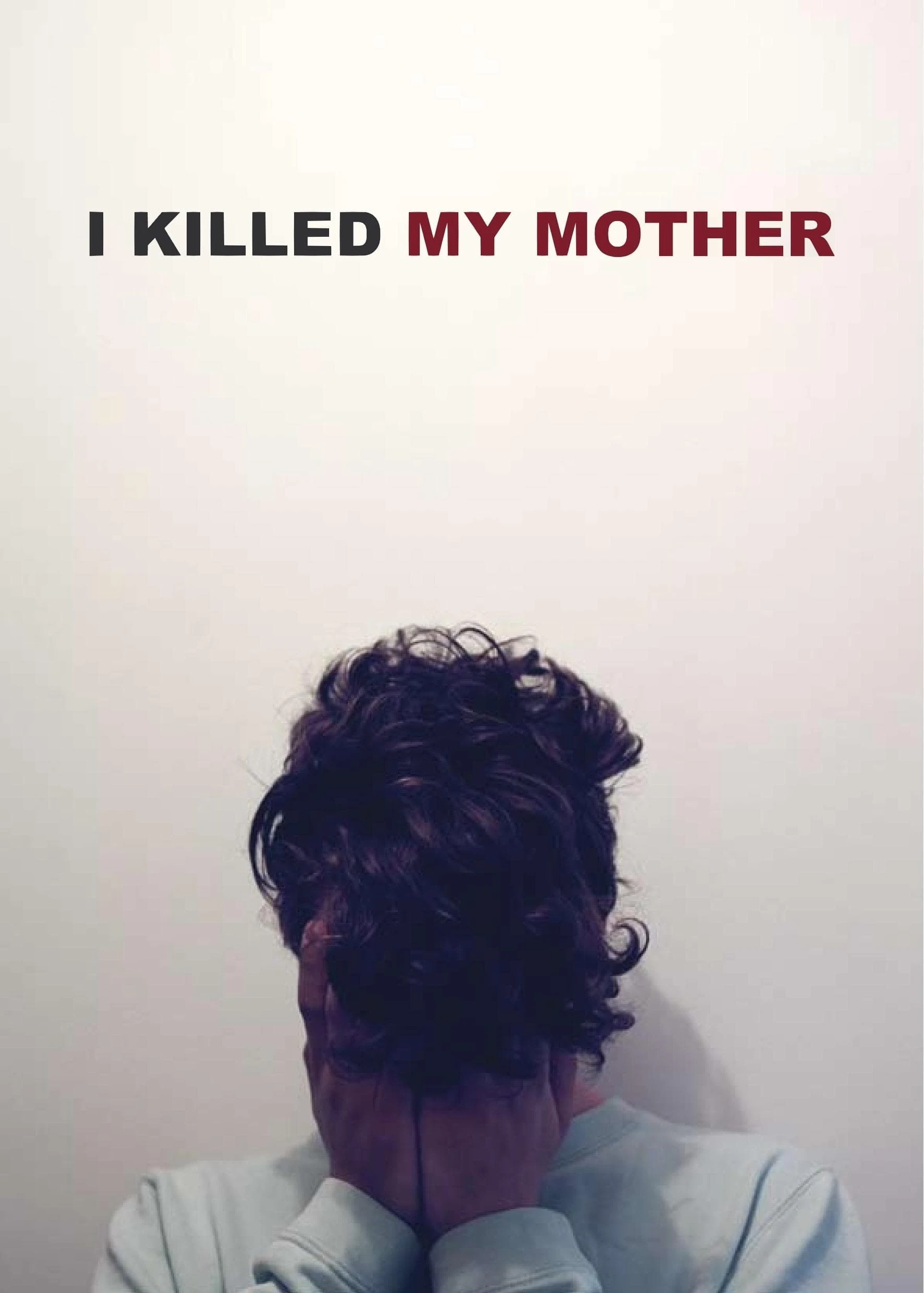  Tôi Đã Giết Mẹ Tôi | I Killed My Mother (2009)