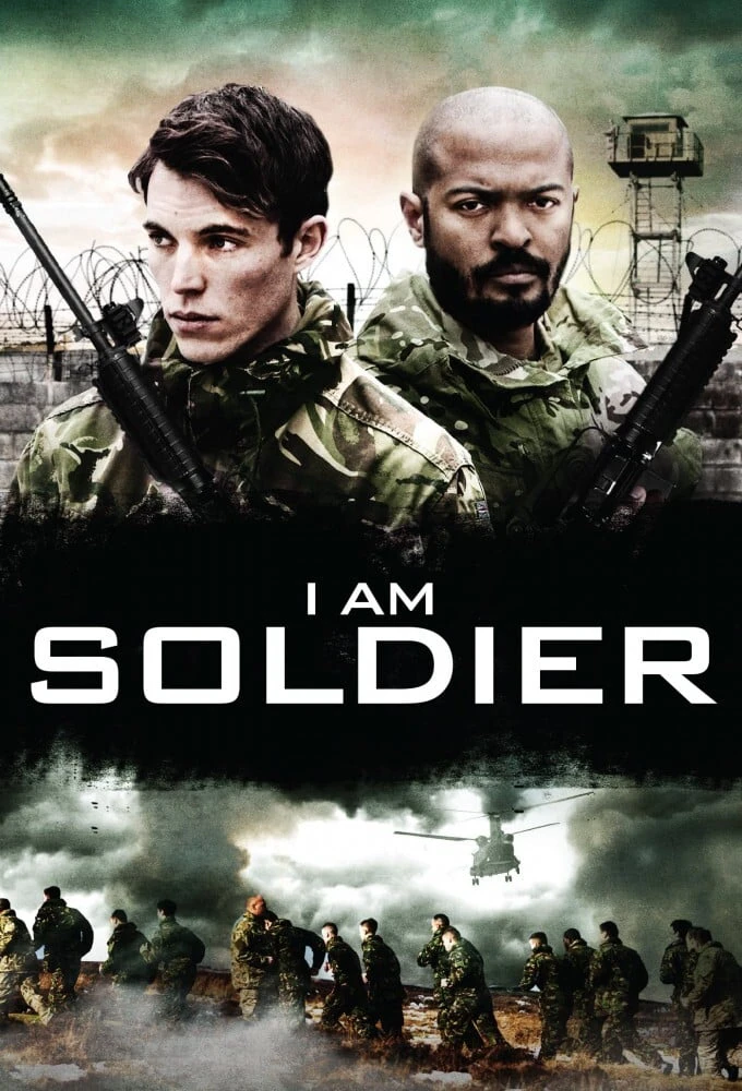 Tôi Là Người Lính  | I Am Soldier (2014)