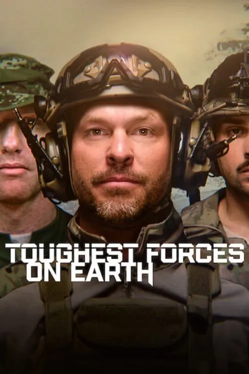 Toughest Forces on Earth | Toughest Forces on Earth (2024)
