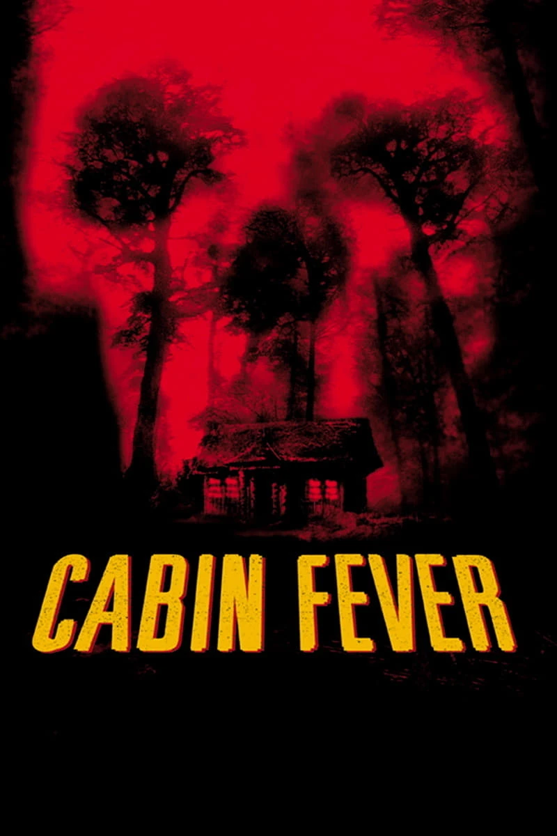 Trạm Dừng Tử Thần | Cabin Fever (2003)