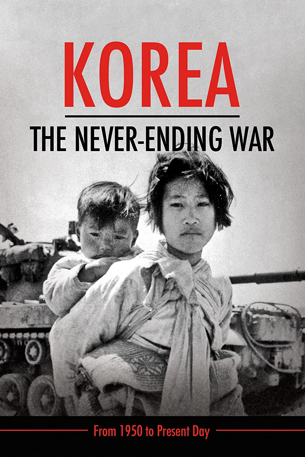 Triều Tiên: Cuộc Chiến Không Hồi Kết | Korea: The Never-Ending War (2019)