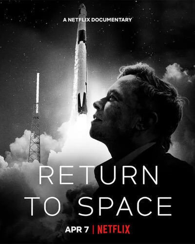Trở lại vũ trụ | Return to Space (2022)