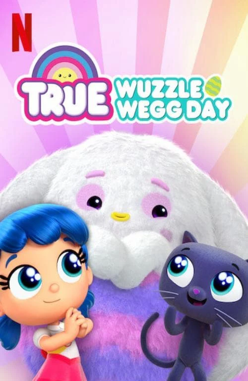 True: Ngày lễ săn trứng | True: Wuzzle Wegg Day (2020)