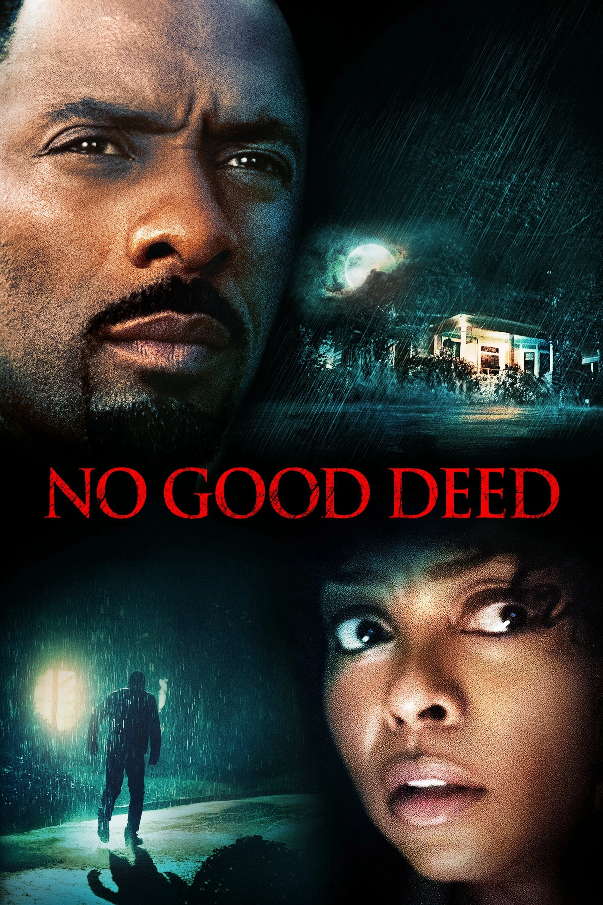 Tự Kỷ Ác Tâm | No Good Deed (2014)