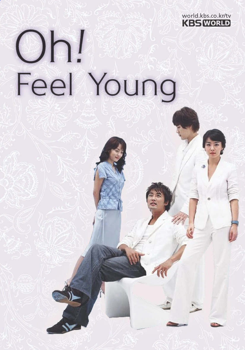Tuổi Thanh Xuân | Oh! Feel Young (2004)
