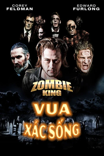Vua Xác Sống | Zombie King (2013)